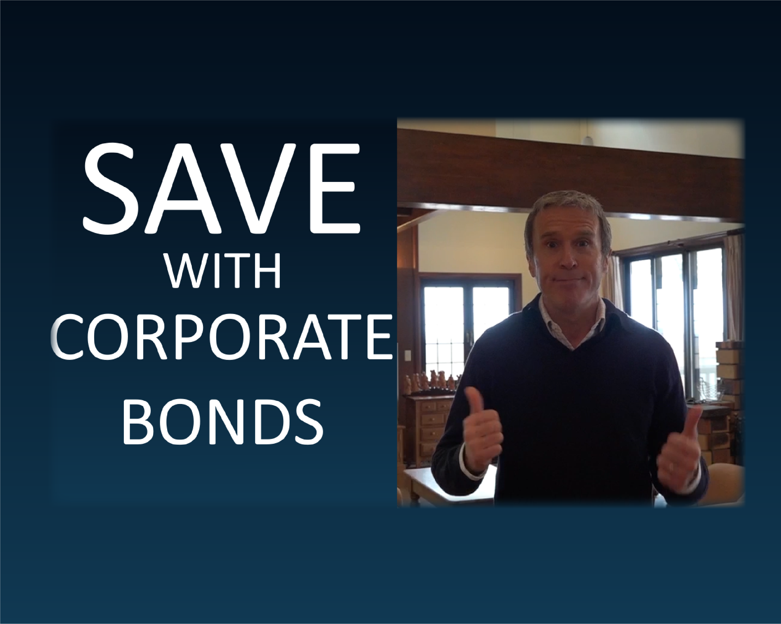 Save with Corporate Bonds