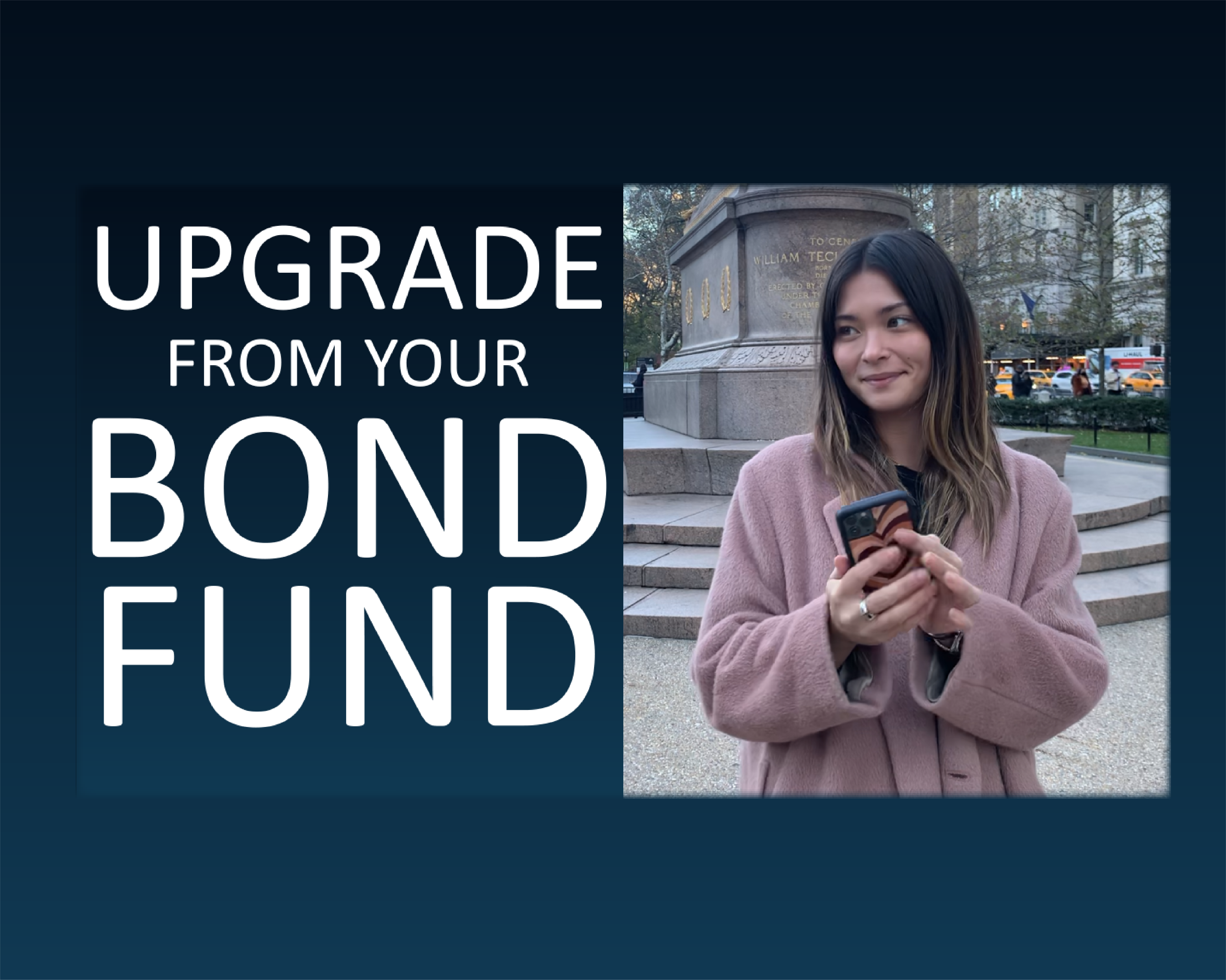 Upgrade from your Investment Grade Corporate Bond Fund